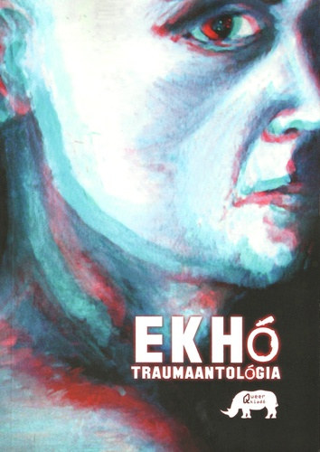 Ekh - Traumaantolgia