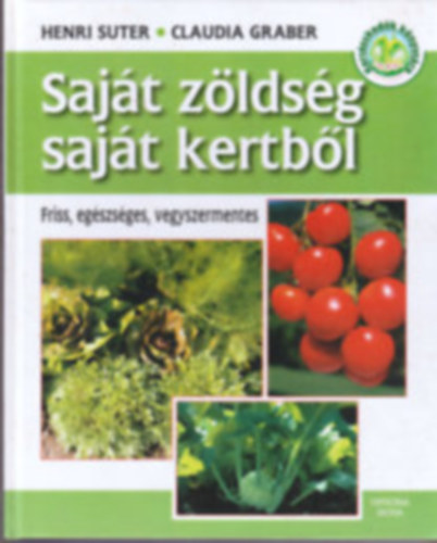 Saj�t z�lds�g - saj�t kertb�l