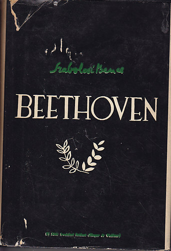 Szabolcsi Bence - Beethoven (Mvsz s malkots kt korszak hatrn)