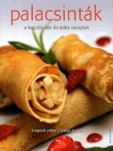 Palacsintk- A legjobb ss s des receptek