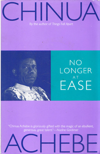 Chinua Achebe - No longer at ease