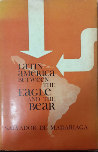 Latin America between the Eagle and the Bear