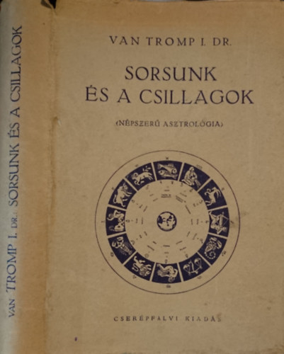 Sorsunk �s a csillagok (N�pszer� asztrol�gia)
