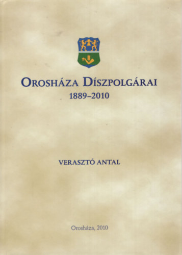 Oroshza dszpolgrai 1889-2010