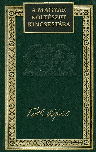 T�th �rp�d k�ltem�nyei �s versford�t�sai (A Magyar K�lt�szet Kincsest�ra 8.)