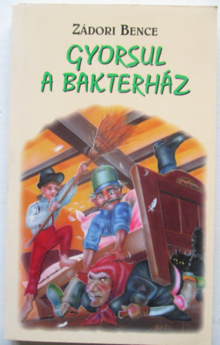 Gyorsul a bakterhz