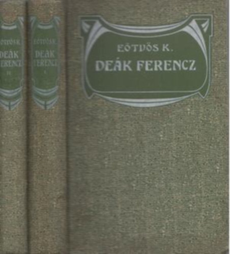 Dek Ferencz s csaldja I-II.