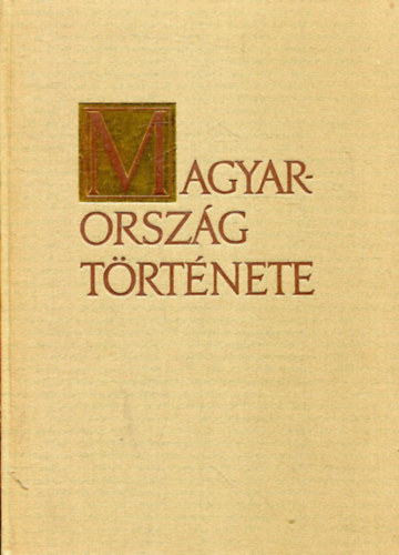 Magyarorszg trtnete I-II.