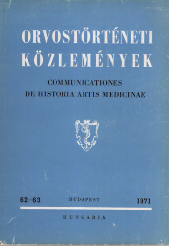 Orvostrtneti Kzlemnyek 1971.  62-63. szm