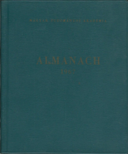 A Magyar Tudomnyos Akadmia almanachja 1967.