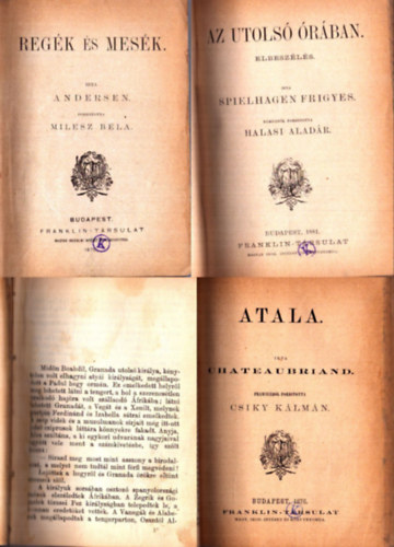 Regk s mesk (1879) - Az utols rban (1881) - Atala (1876) - Egy n naplja (1879) - Mozart prgai utazsa (1895) - Kpesknyv kpek nlkl (1882) - Kltemnyek przban (1884)