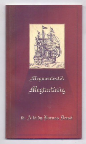 Megmentstl megtartsig