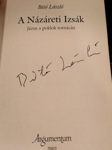 A N�z�reti Izs�k- J�zus a poklok torn�c�n (dedik�lt)