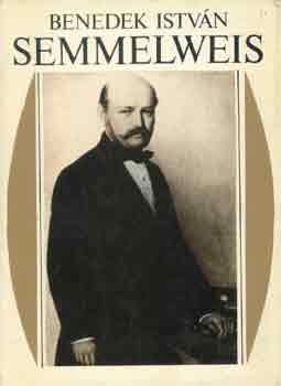 Benedek István - Semmelweis