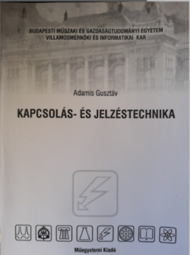 Kapcsol�s- �s jelz�stechnika