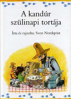 Sven Nordqvist - A kandr szlinapi tortja