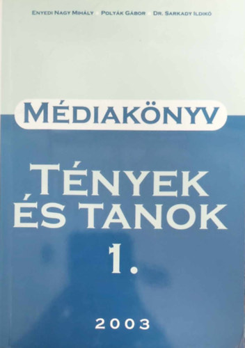 Mdiaknyv - TNYEK S TANOK 1. 2003