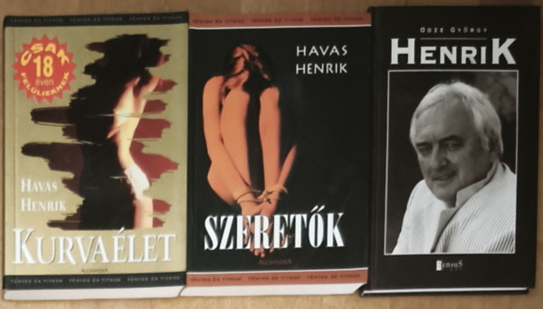 2db Havas Henrik k�nyv + aj�nd�k m� - Kurva�let, Szeret�k + Henrik (�sszesen 3db m�)