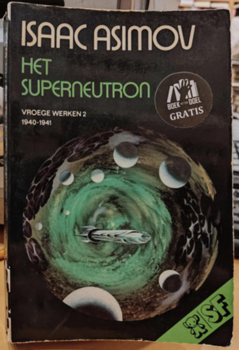 Early Asimov #2 Het superneutron (Bruna science-fiction 70)