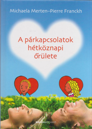 A prkapcsolatok htkznapi rlete