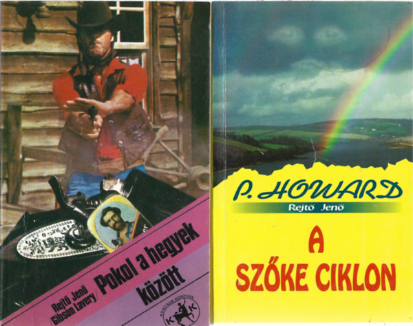 2 db k�nyv, Pokol a hegyek k�z�tt, A sz�ke ciklon