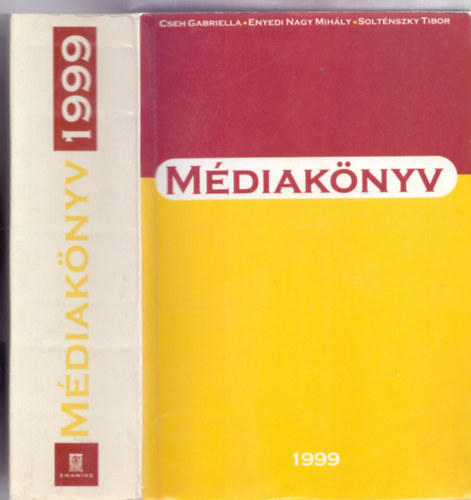 Szerkesztette:  Cseh Gabriella - Enyedi Nagy Mihly - Soltnszky Tibor - Mdiaknyv 1999 (Magyarorszg Mdiaknyve 1999)