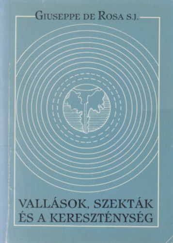 Vallsok, szektk s a keresztnysg