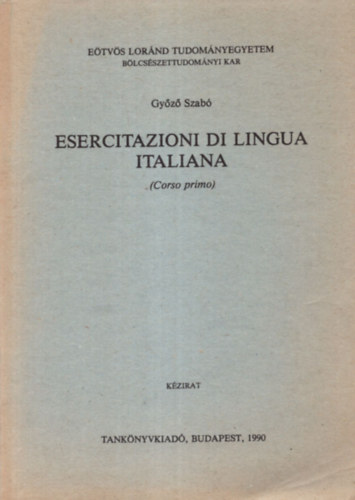 Esercitazioni di lingua italiana (corso primo)