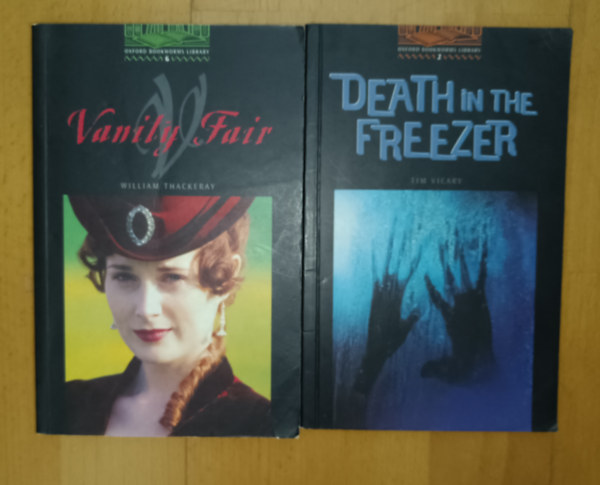 2 angol nyelv� k�nyv az Oxford Bookworms Library cm� sorozatb�l: Vanity Fair, Death in the Freezer