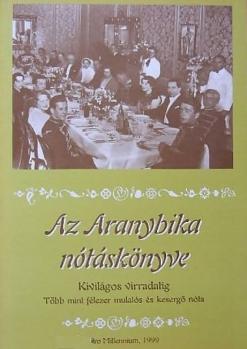 az aranybika ntsknyve - Kivilgos Virradatig (Tbb, mint flezer mulats s keserg nta)