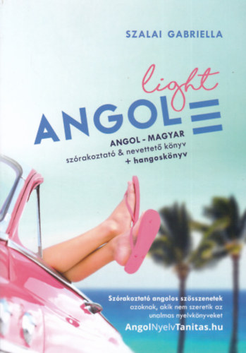 Angol Light - Angol-magyar szrakoztat s nevettet knyv