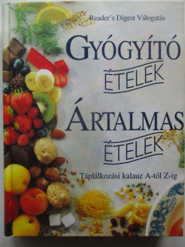 Helen Spence- Ursula Arens- Alison Hinds- Susie Orbach- Rose Shepherd - Gygyt telek - rtalmas telek: Tpllkozsi kalauz A-tl Z-ig (Reader's Digest Vlogats)