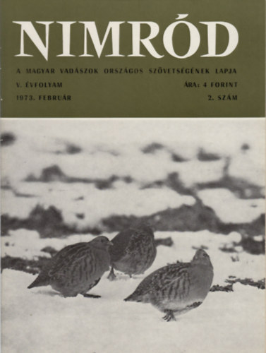 Nimrd - Vadszati s vadgazdlkodsi folyirat (V. vf. 2. szm - 1973. februr)