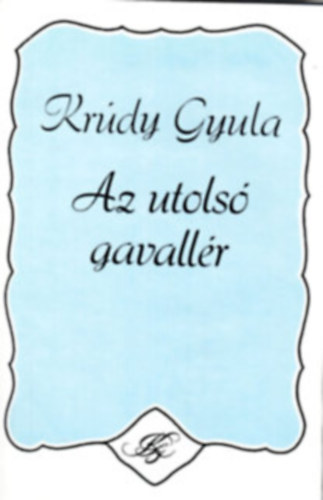 Az utols gavallr