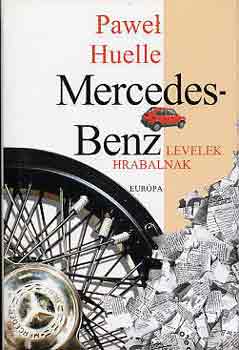 Mercedes Benz (Levelek Hrabalnak)