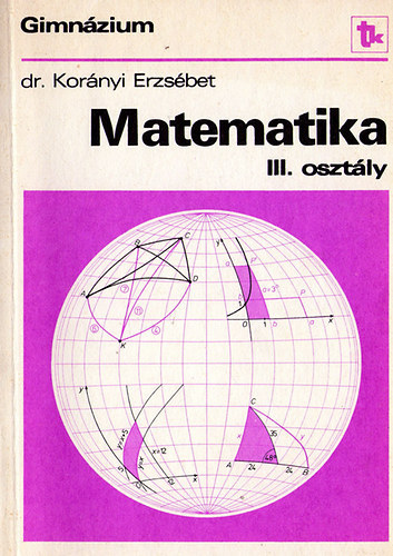 Matematika - gimnzium III. osztly