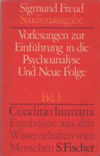 Vorlesungen zur Einfhrung in die Psychoanalyse / Neue Folge der Vorlesungen zur Einfhrung in die Psychoanalyse