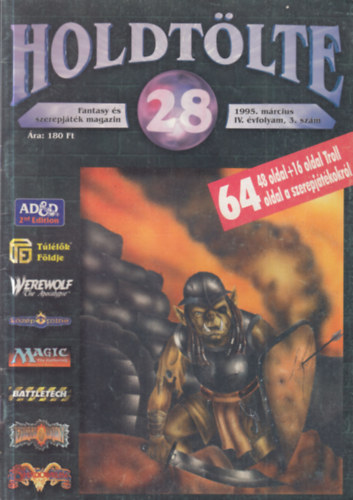 Holdtlte 28. (Fantasy s szerepjtk magazin)- 1995. mrcius (IV. vfolyam, 3. szm)