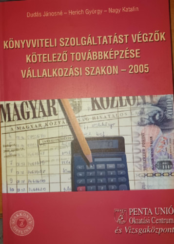 K�nyvviteli szolg�ltat�st v�gz�k k�telez� tov�bbk�pz�se - V�llalkoz�si szakon 2005