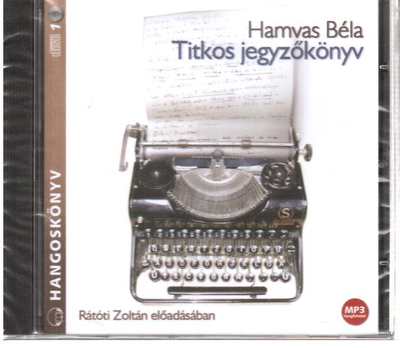 Hamvas Bla - Titkos jegyzknyv (hangosknyv)