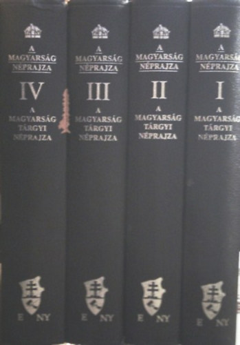 Viski Kroly, Gyrffy Istvn Btky Zsigmond - A magyarsg nprajza I-IV. (A magyarsg trgyi nprajza) (Hasonms kiads)