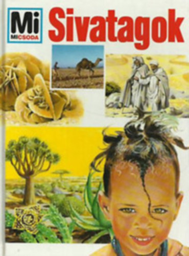 Sivatagok (Mi micsoda)