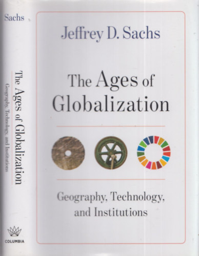 The Ages of Globalization (Geography, Technology, and Institutions)