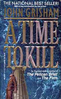 John Grisham - A time to kill