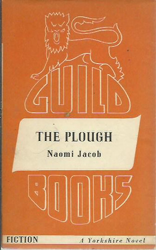 Naomi Ellington Jacob - The Plough