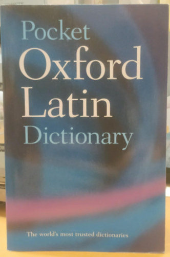 The pocket Oxford latin dictionary