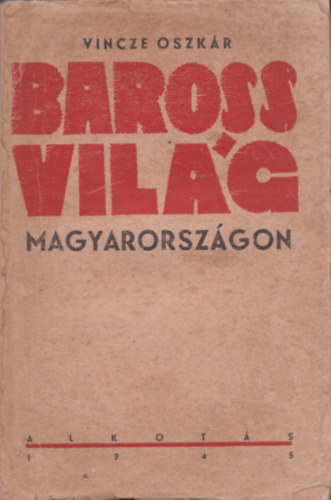 Barossvil�g Magyarorsz�gon