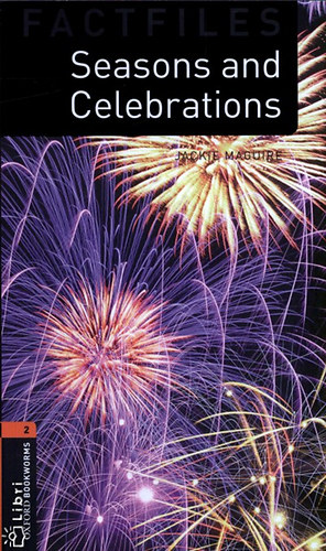 Seasons and Celebrations - Obw Factfiles Level 2 3E *