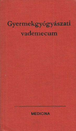 Dr. B�kefi Dezs� - Gyermekgy�gy�szati vademecum