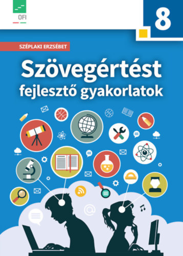 Szplaki Erzsbet - Szvegrtst fejleszt gyakorlatok 8. o.